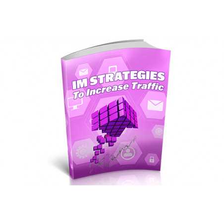 IM Strategies To Increase Traffic – Free MRR eBook