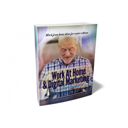 Work At Home and Digital Marketing For Seniors – Free MRR eBook