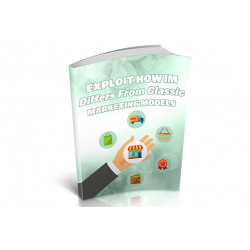 Exploit How IM Differs From Classic Marketing Models – Free MRR eBook