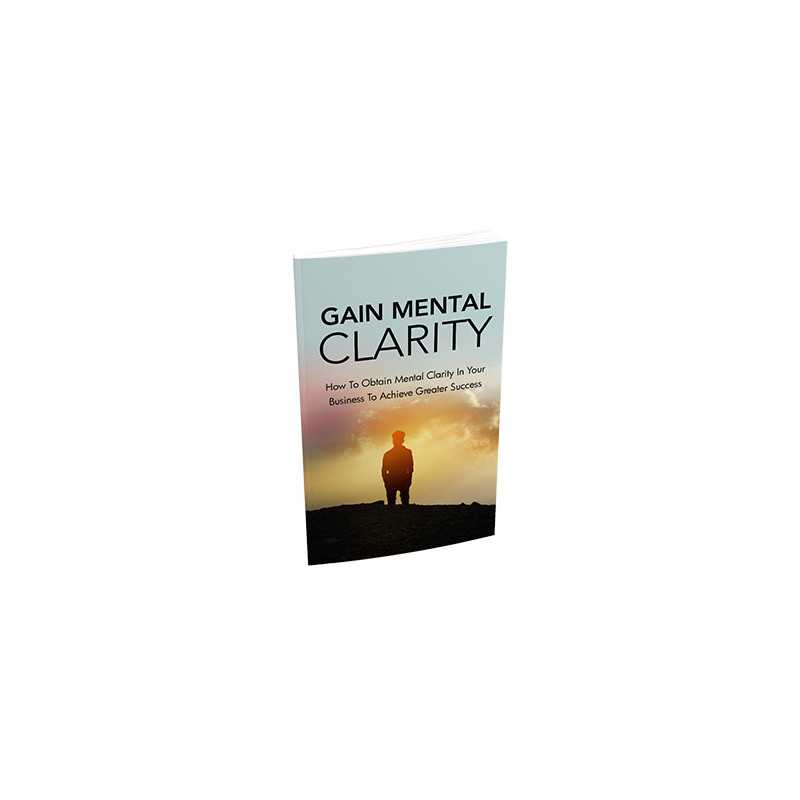 Gain Mental Clarity – Free MRR eBook