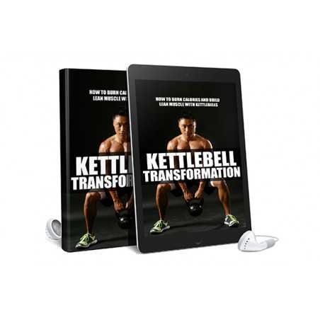 Kettlebell Transformation AudioBook and Ebook – Free MRR AudioBook and eBook