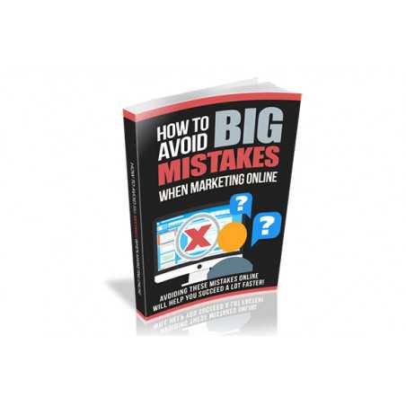 How To Avoid Big Mistakes When Marketing Online – Free RR eBook