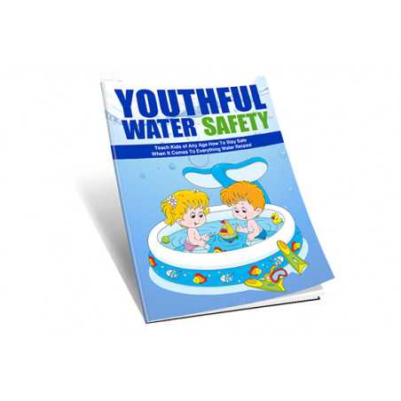 Youthful Water Safety – Free MRR eBook