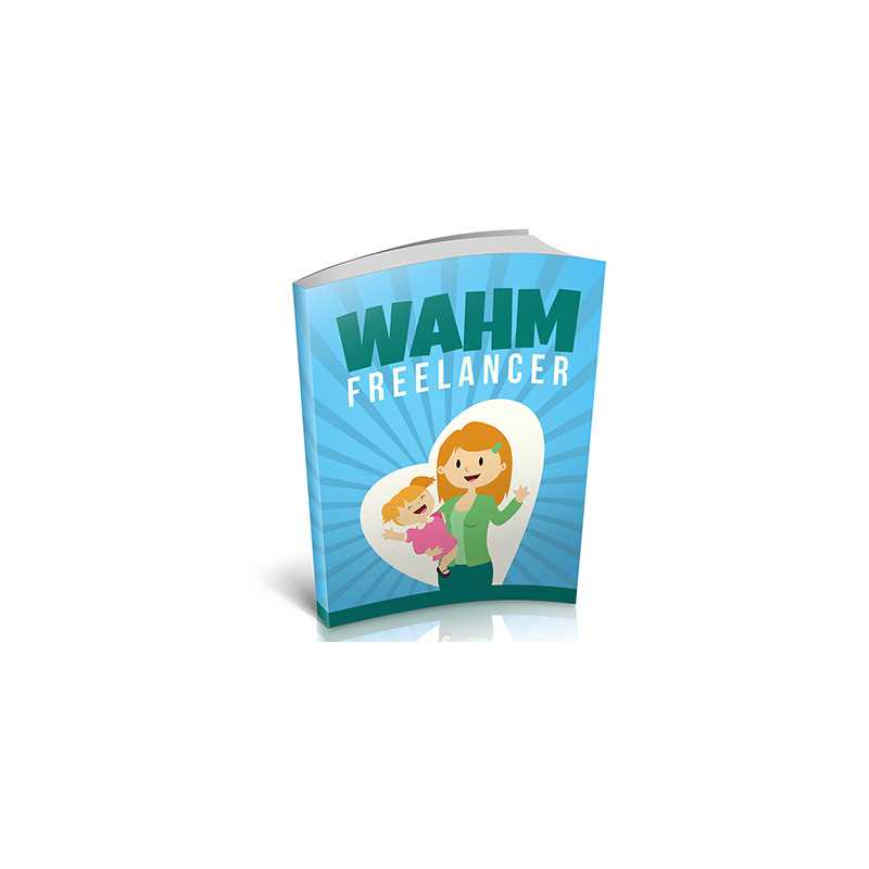 WAHM Freelancer – Free MRR eBook