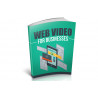 Web Video For Businesses – Free MRR eBook