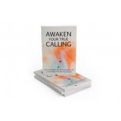 Awaken Your True Calling – Free MRR eBook