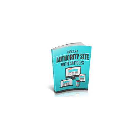 Create An Authority Site With Articles – Free MRR eBook
