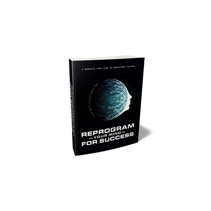 Reprogram Your Mind For Success – Free MRR eBook