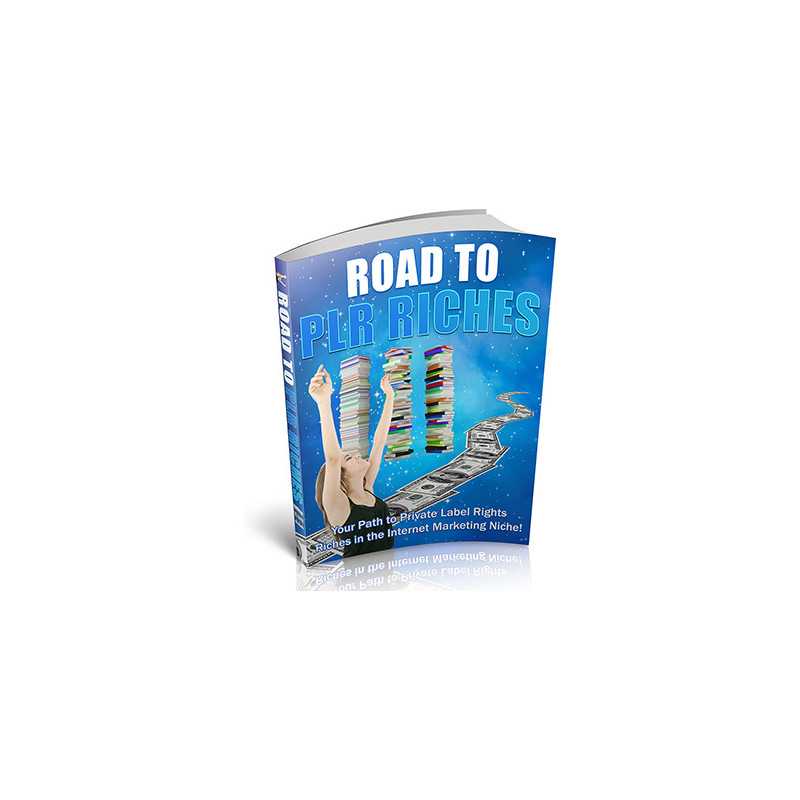 Road To PLR Riches – Free PLR eBook
