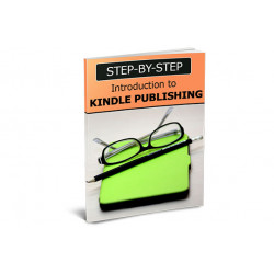 Step-By-Step Introduction To Kindle Publishing – Free MRR eBook