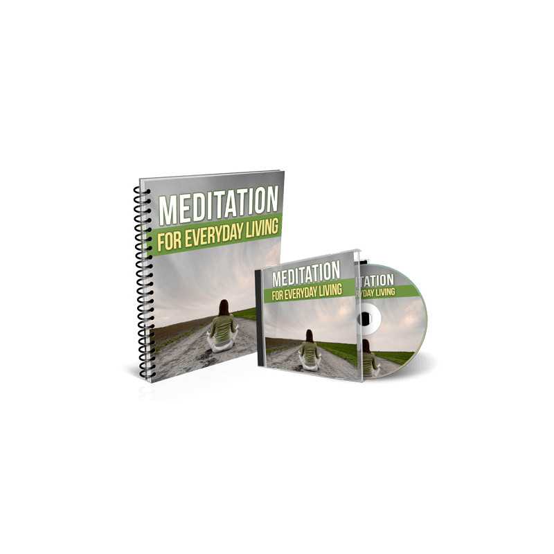 Meditation For Everyday Living – Free MRR eBook