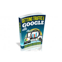 Getting Traffic From Google – Free RR eBook