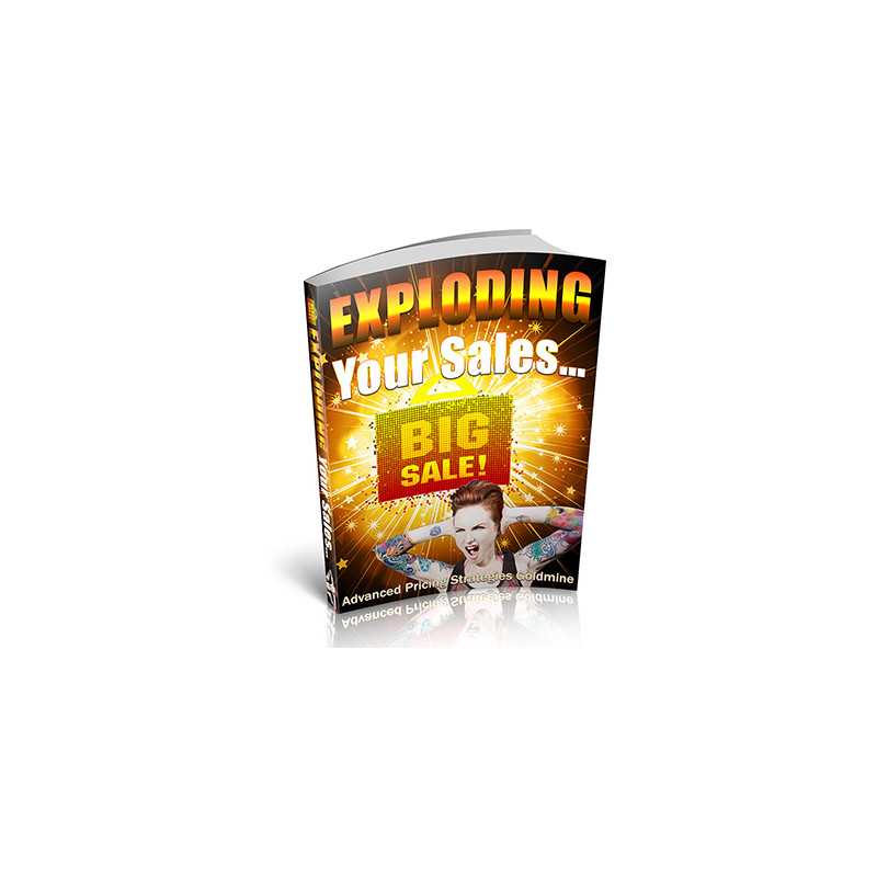 Exploding Your Sales – Free PLR eBook