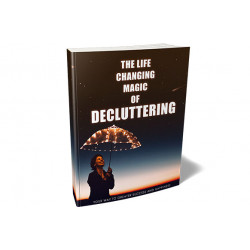 The Life Changing Magic Of Decluttering – Free MRR eBook