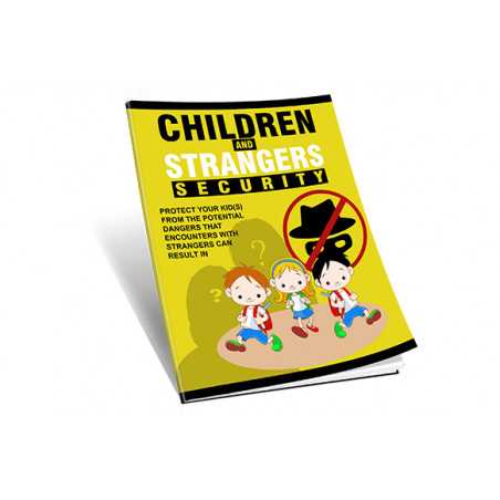 Children and Strangers Security – Free MRR eBook