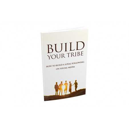 Build Your Tribe – Free MRR eBook