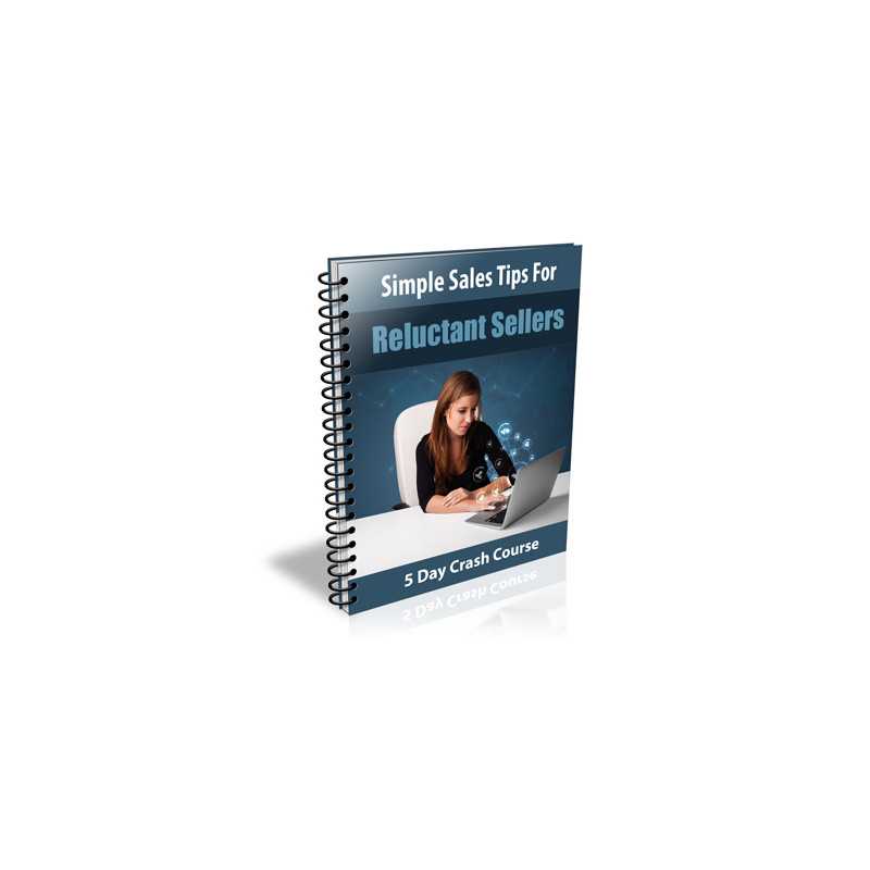 Simple Sales Tips For Reluctant Sellers – Free PLR eBook