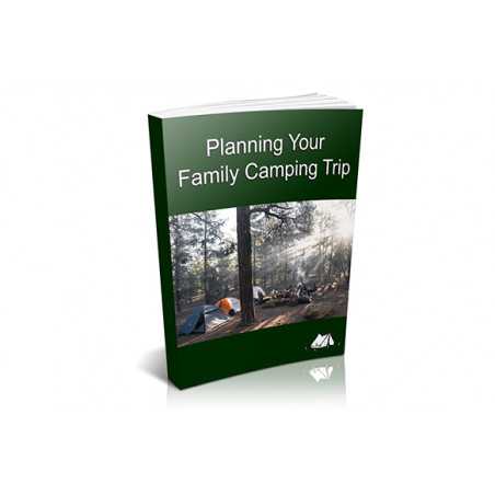 Planning a Family Camping Trip – Free PLR eBook