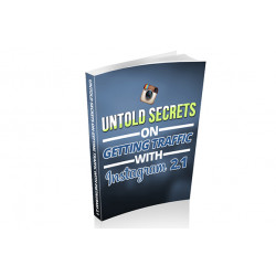 Untold Secrets on Getting Traffic With Instagram 2.1 – Free RR eBook