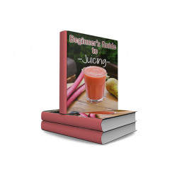 Beginners Guide To Juicing – Free MRR eBook