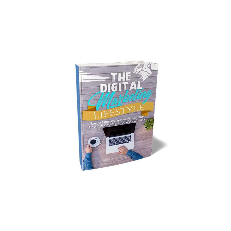 The Digital Marketing Lifestyle – Free MRR eBook