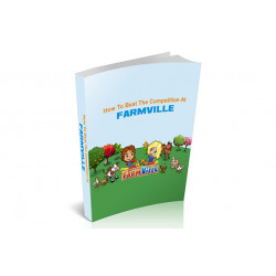 How To Beat The Competition At Farmville – Free PLR eBook