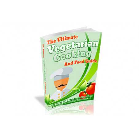 The Ultimate Vegetarian Cooking And Food Guide – Free MRR eBook