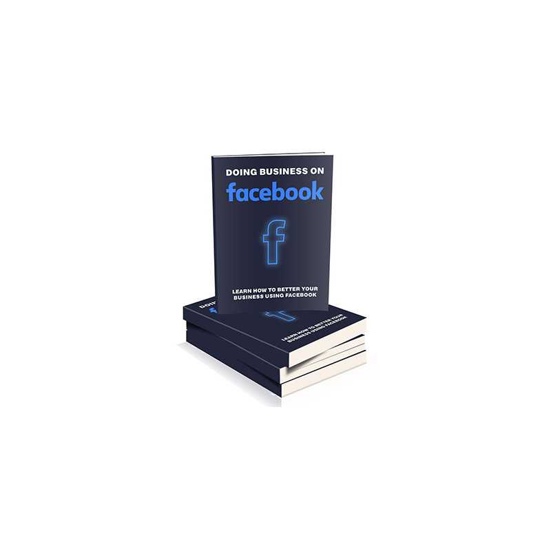 Doing Business On Facebook – Free PLR eBook