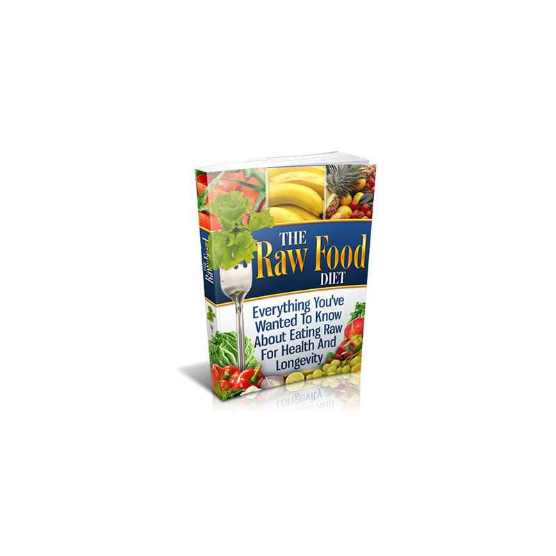 The Raw Food Diet – Free MRR eBook