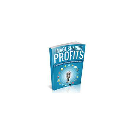 Image Sharing Profits – Free eBook