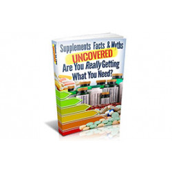 Supplements Facts And Myths Uncovered – Free PLR eBook