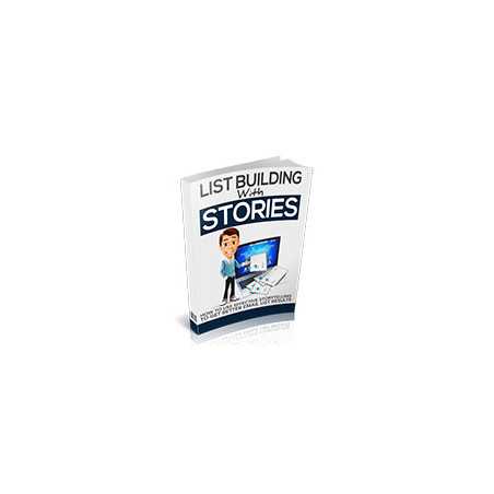 List Building With Stories Upgrade Package – Free MRR eBook