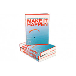 Make It Happen – Free MRR eBook