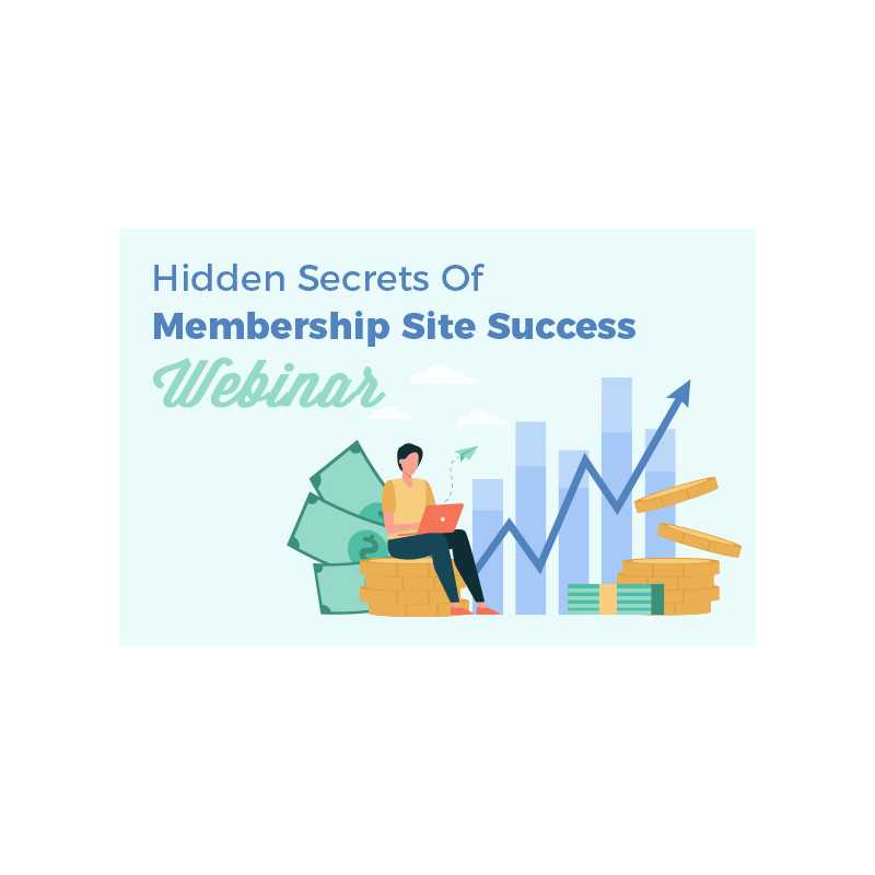 Hidden Secrets Of Membership Site Success Webinar – Free RR Video