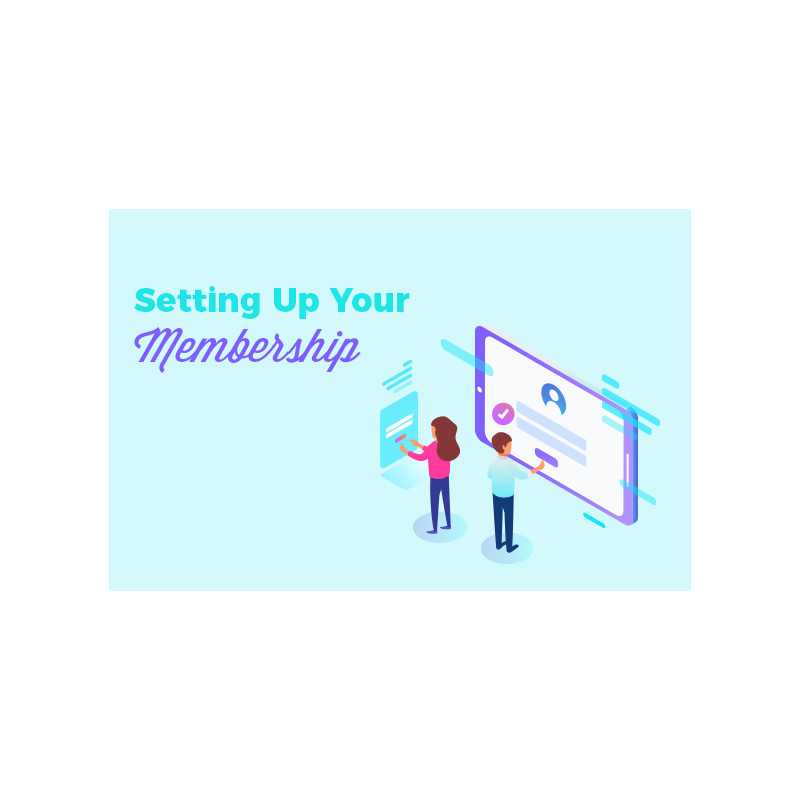 Setting Up Your Membership – Free RR Video