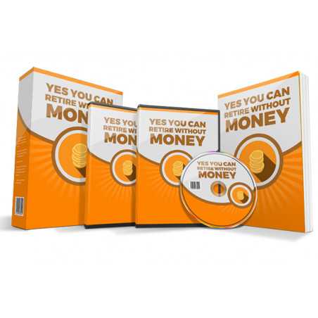 Yes You Can Retire Without Money – Free PLR Video