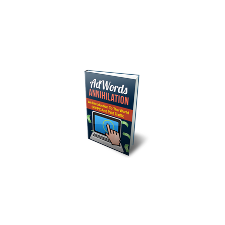 AdWords Annihilation – Free MRR eBook