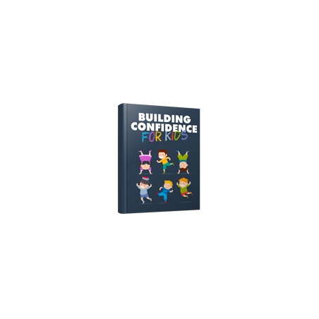 Building Confidence for Kids – Free MRR eBook