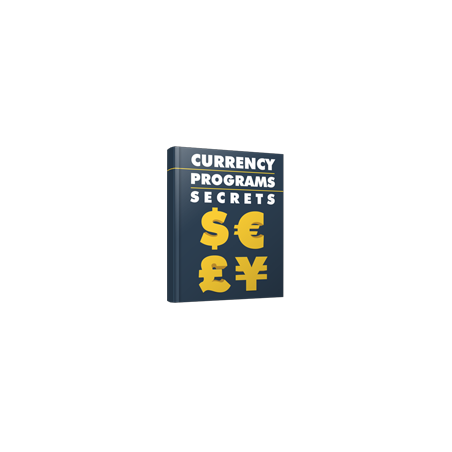 Currency Programs Secrets – Free MRR eBook