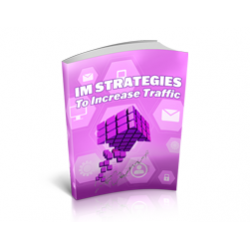 IM Strategies to Increase Traffic – Free MRR eBook