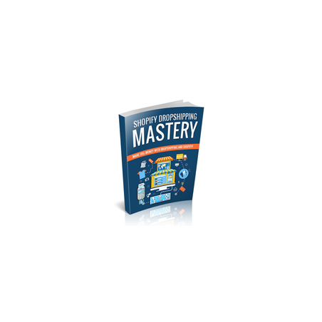 Shopify Dropshiping Mastery – Free PLR eBook