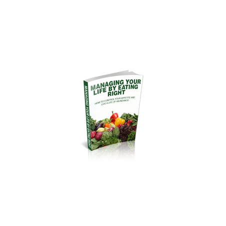 Managing Your Life by Eating Right – Free PLR eBook