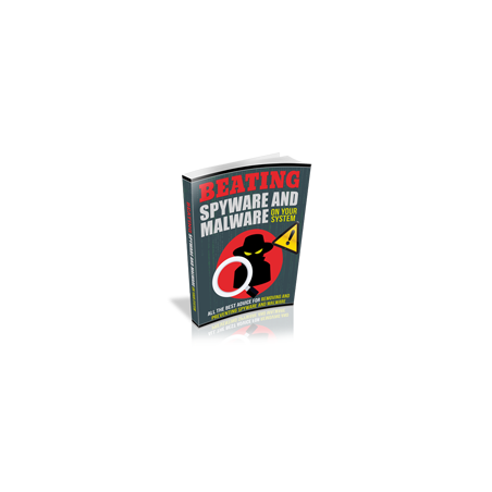 Beating Spyware and Malware on Your System – Free MRR eBook