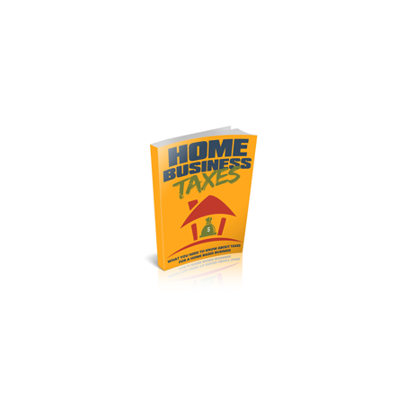 Home Business Taxes – Free MRR eBook