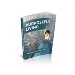 Purposeful Living – Free MRR eBook