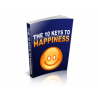 The 10 Keys to Happiness – Free MRR eBook