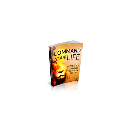 Command Your Life – Free MRR eBook