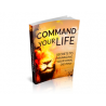 Command Your Life – Free MRR eBook