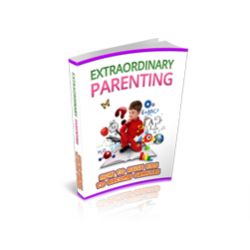 Extraordinary Parenting – Free MRR eBook
