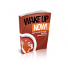 Wake up Now! – Free MRR eBook